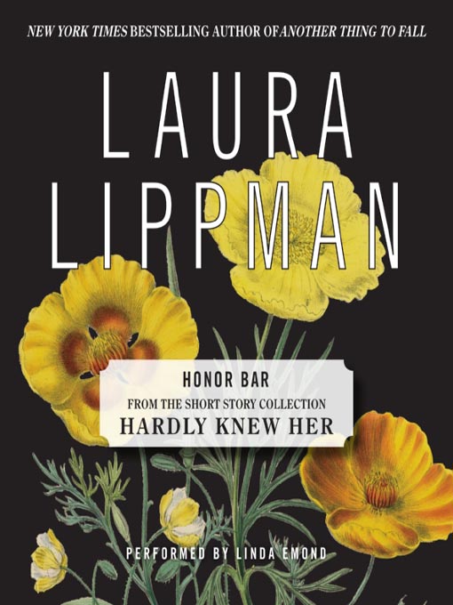 Title details for Honor Bar by Laura Lippman - Available